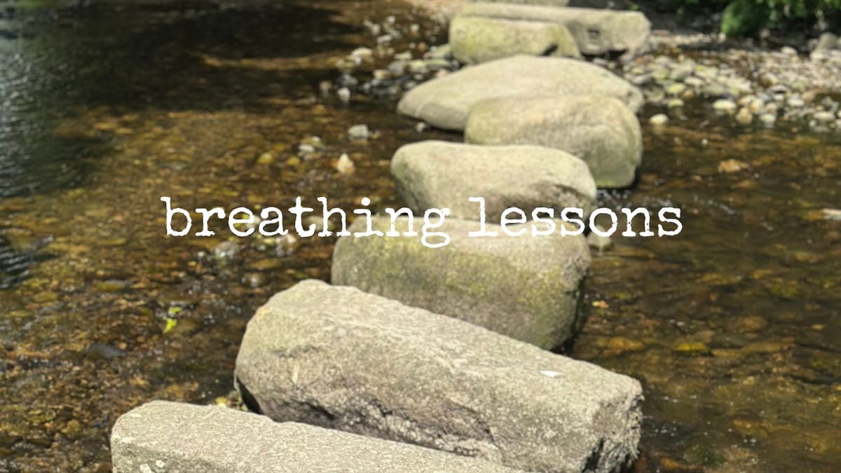 breathing lessons