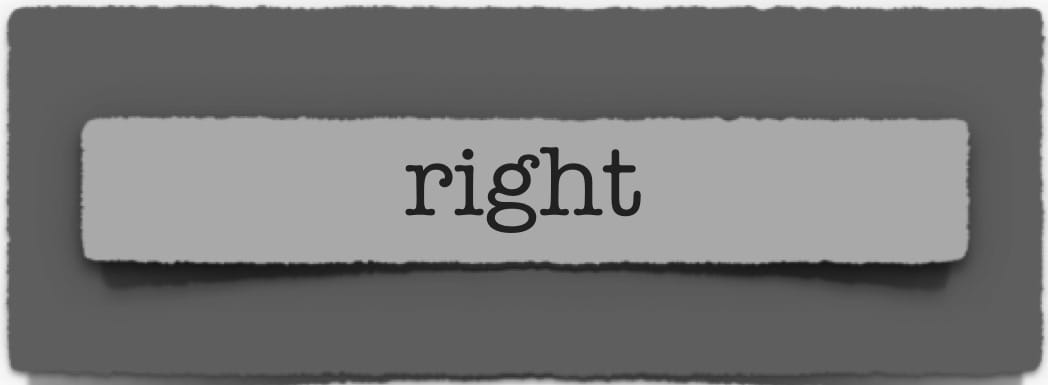 lenten journal: right