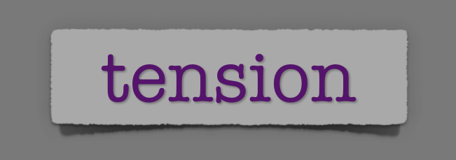 lenten journal: tension