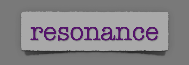 lenten journal: resonance