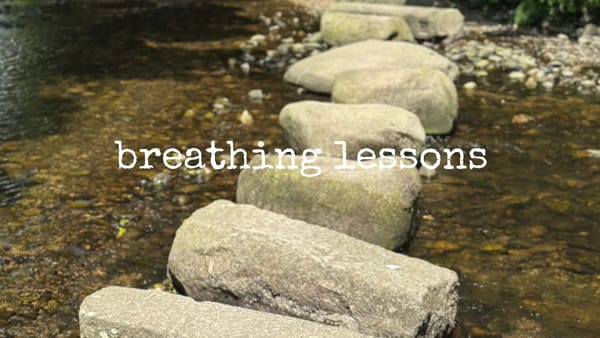 breathing lessons