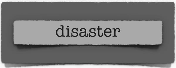 lenten journal: disaster