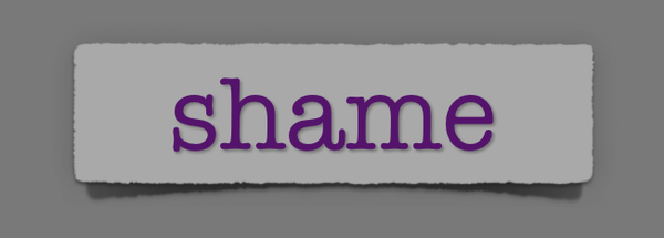 lenten journal: shame