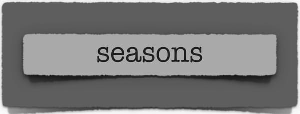 lenten journal: seasons